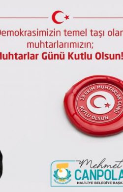 BAŞKAN CANPOLAT: MUHTARLARIMIZIN, MUHTARLAR GÜNÜ KUTLU OLSUN