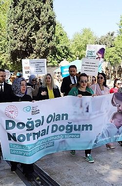 Balıklıgöl’de Doğum Bilinci Yükseldi: Sağlıkçılar Yürüdü