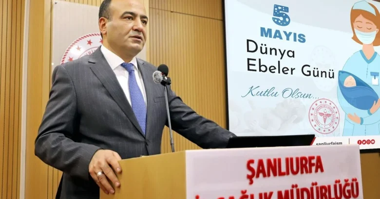  İl Sağlık Müdürü Berk’ten “Ebeler Günü” Mesajı
