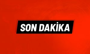 Son Dakika!