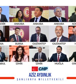 CHP’Lİ 20 VEKİL URFA’YA GELİYOR