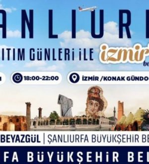 BÜYÜKŞEHİR, İZMİR’DE “ŞANLIURFA TANITIM GÜNLERİ” DÜZENLEYECEK