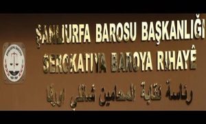 Şanlıurfa Barosu, Avukatlar Günü’nü Kutlamayacak!