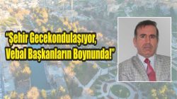 Mehmet Canbeyli’den Belediyelere Sert Eleştiri!