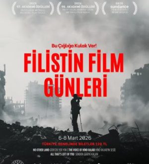 FİLİSTİN FİLM GÜNLERİ TÜM TÜRKİYE’DE BAŞLIYOR